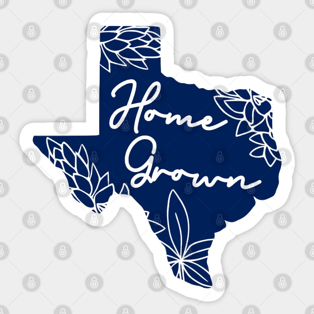 Texas Home Grown Sticker by KayBee Gift Shop